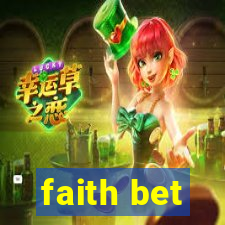 faith bet